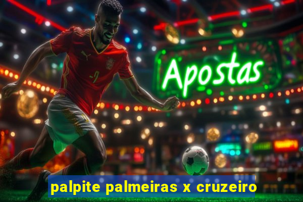 palpite palmeiras x cruzeiro